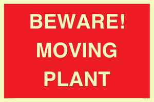 BEWARE! MOVING PLANT